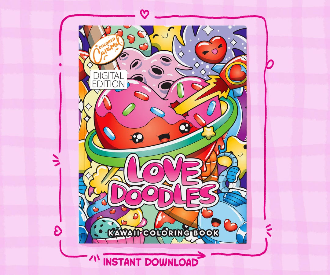 Love Doodles Kawaii Coloring Book Printable PDF Download - Cute and Fun ...