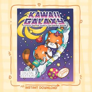 May include: A digital coloring book cover titled "KAWAII GALAXY" with a purple background and illustrations of space and cute animals. The cover features two red pandas in astronaut suits, stars, planets, and the text "CUTEST OUTER SPACE COLORING BOOK".