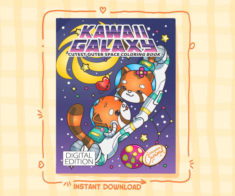 May include: A digital coloring book cover titled "KAWAII GALAXY" with a purple background and illustrations of space and cute animals. The cover features two red pandas in astronaut suits, stars, planets, and the text "CUTEST OUTER SPACE COLORING BOOK".