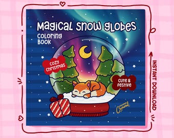 Christmas Coloring Pages, 40 Festive, Cheerful Cute & Cozy Hygge Holiday Snow Globes Illustrations, Printable Instant Digital Download PDF