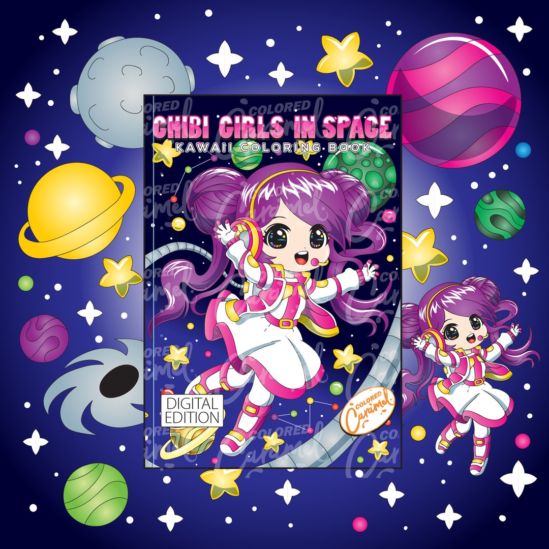 Chibi Girls in Space Coloring Book: Kawaii Galaxy (digital Download) - Etsy