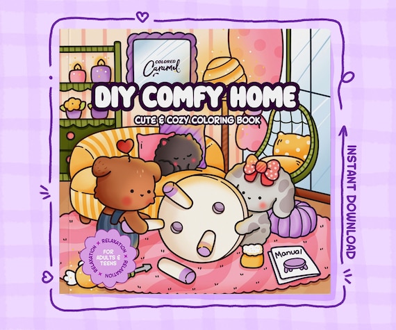 Comfy, Cozy, and Cute Coloring Pages, 40 Fun Home Illustrations with Little Friends (Printable Instant Digital Download PDF)