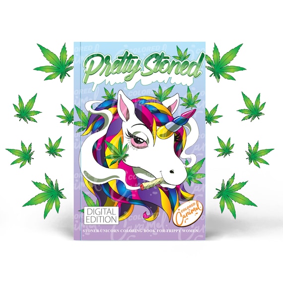 Stoner Coloring Book: A Cannabis Coloring Book For Adult Stoners, Potheads  & Weed Lovers. Get High & Color! by Doodle Doods, Paperback