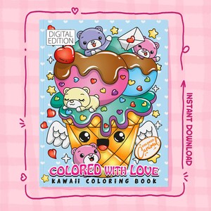 Cute Valentines Kawaii Coloring Book, Printable PDF Instant Digital Download, Colorable Pages full of Love, Hearts, Sweets, Animals, Food
