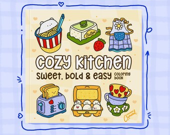 Cozy Kitchen Coloring Pages, 50 Sweet, Bold & Easy Illustrations to Color, Fun and Relaxing Printable Instant Digital Download PDF Book