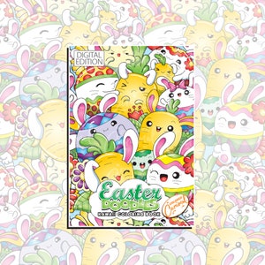 Easter Doodles Kawaii Coloring Book, Printable Instant Digital Download PDF, Spring Colorable Pages with Cute Bunnies, Dolls, Eggs, Chickens