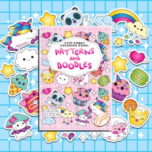 May include: A digital coloring book with a pink cover featuring the text "Cute Kawaii Coloring Book: Patterns and Doodles". The cover is decorated with various kawaii characters and objects, including a panda, a unicorn, a cupcake, a donut, a cloud, a rainbow, and a star.