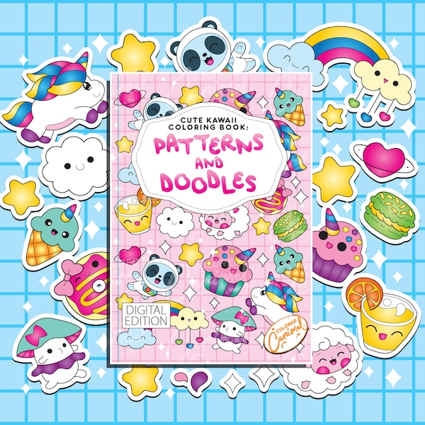 Kawaii Doodles Coloring Book, Cute and Sweet Instant Digital Download Printable PDF Colorable Pages, Fun Relaxing Patterns for Stress-Relief