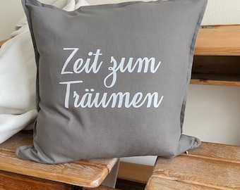 Kissen Zeit zum Träumen Kissenhülle Kissenbezug bedruckt Geschenk