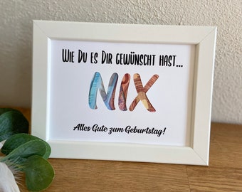 Geldgeschenk Geburtstag "Wie du es dir gewünscht hast... NIX"