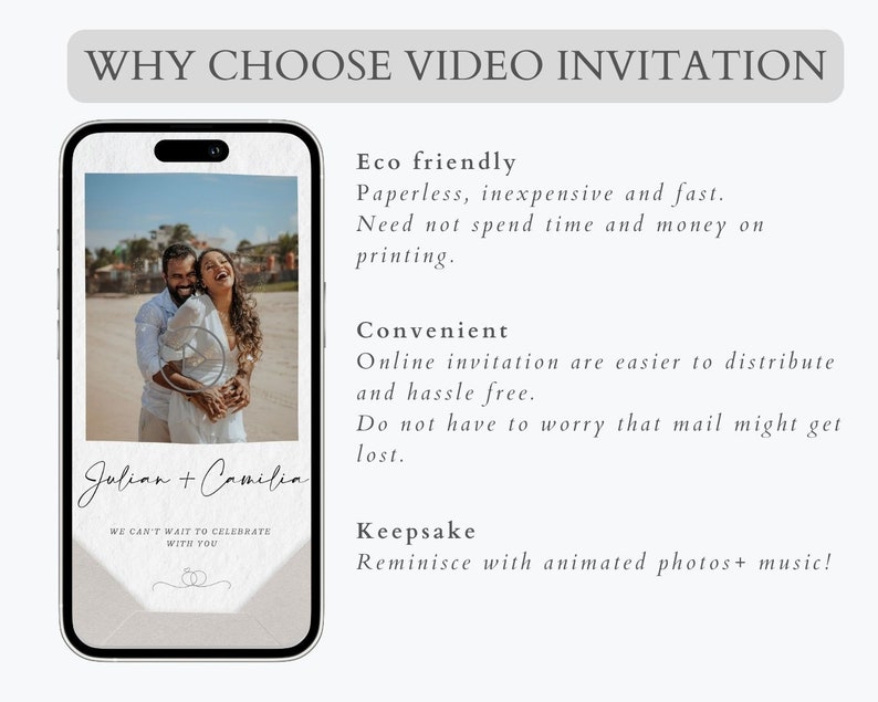 May include: A digital video invitation with a photo of a couple on a beach. The text on the invitation says "Julian + Camilia" and "We can't wait to celebrate with you". The text below the image explains the benefits of using a video invitation, such as being eco-friendly, convenient, and a keepsake.