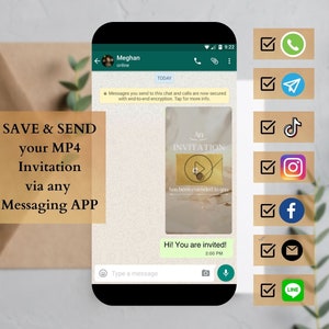 May include: A screenshot of a mobile phone displaying a chat conversation. The chat is titled "Meghan" and includes a message that says "Hi! You are invited!" The message is followed by a video invitation with the text "An Invitation has been extended to you". The image also shows a list of messaging apps with checkmarks next to them, including WhatsApp, Telegram, TikTok, Instagram, Facebook, Email, and LINE.