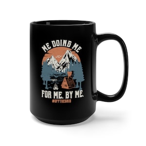 Kubek Me Doing Me Off Grid 15oz