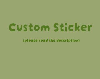 Custom Sticker