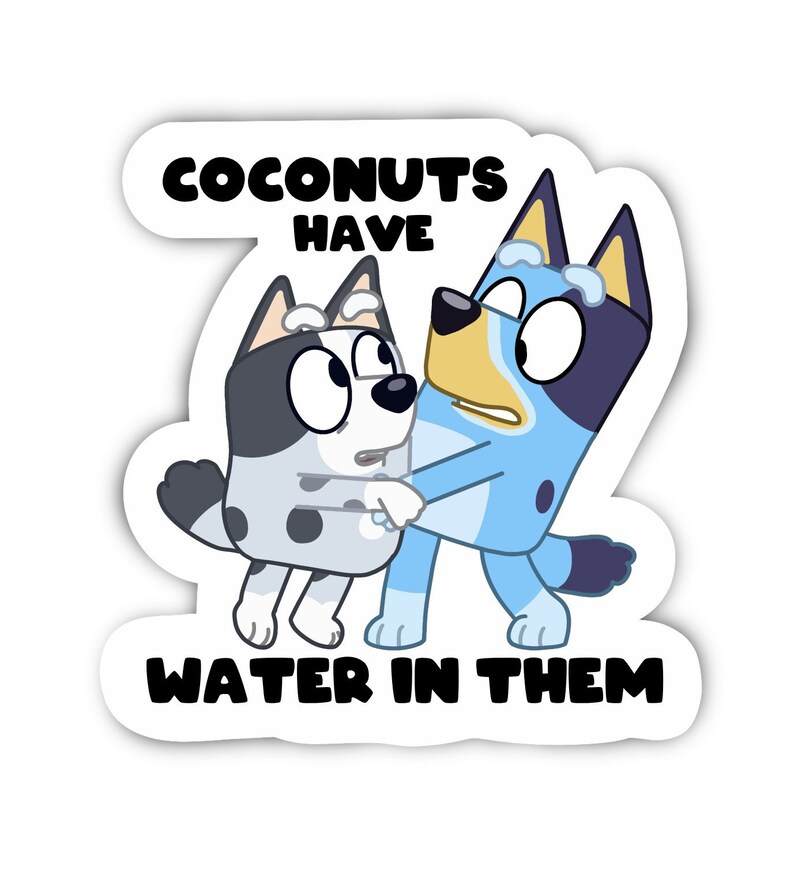 Coconut Has Water in Them Sticker Etsy