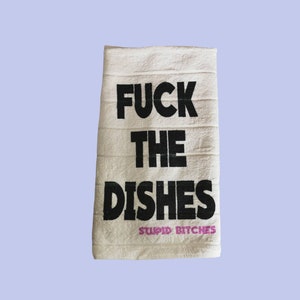 Flour Sack Tea Towels / Funny Saying Kitchen Towels/Kitchen towels/Fun –  Marsh View Candles &. Gifts