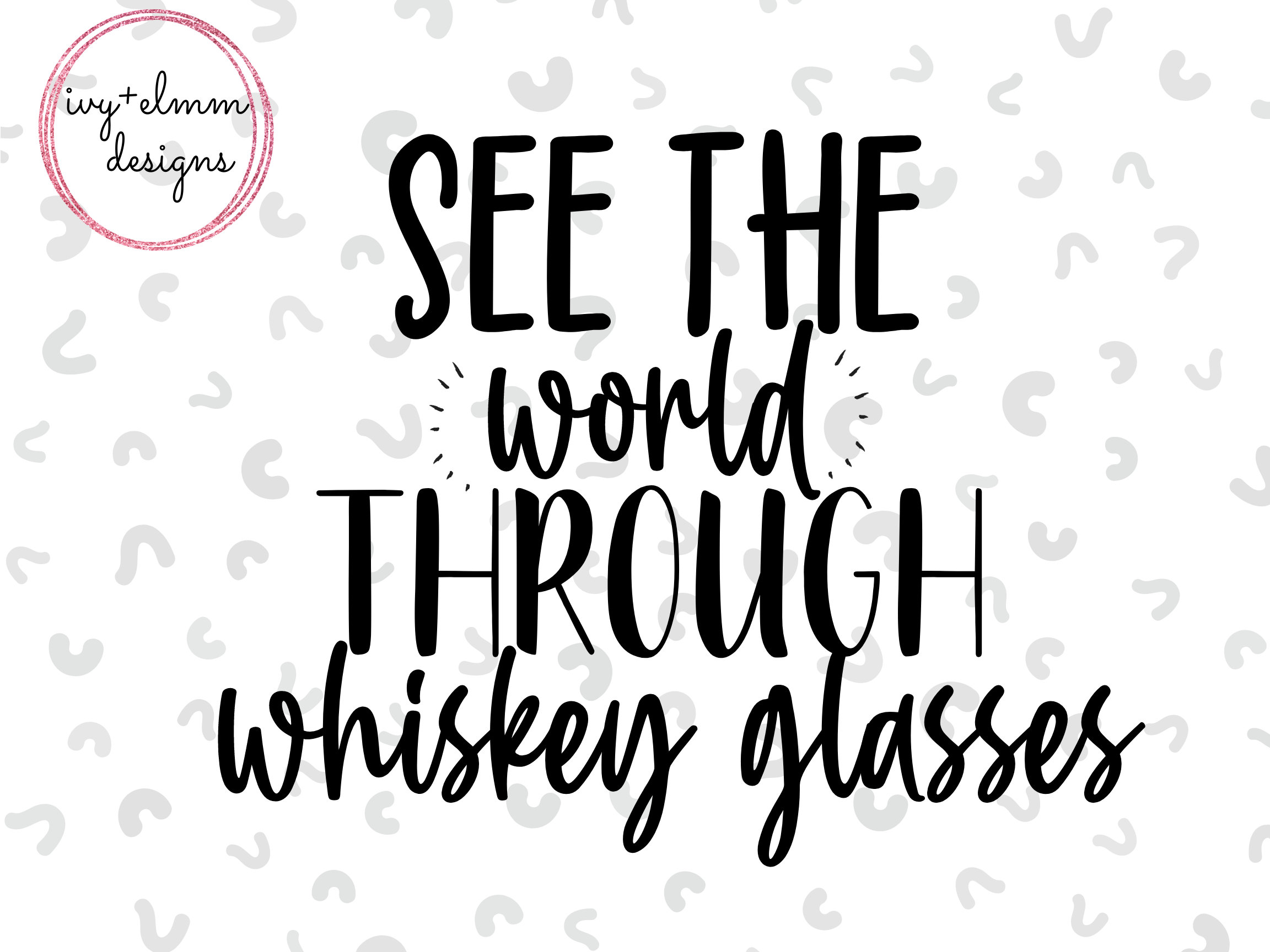see the world through whiskey glasses see the world through whiskey glasses