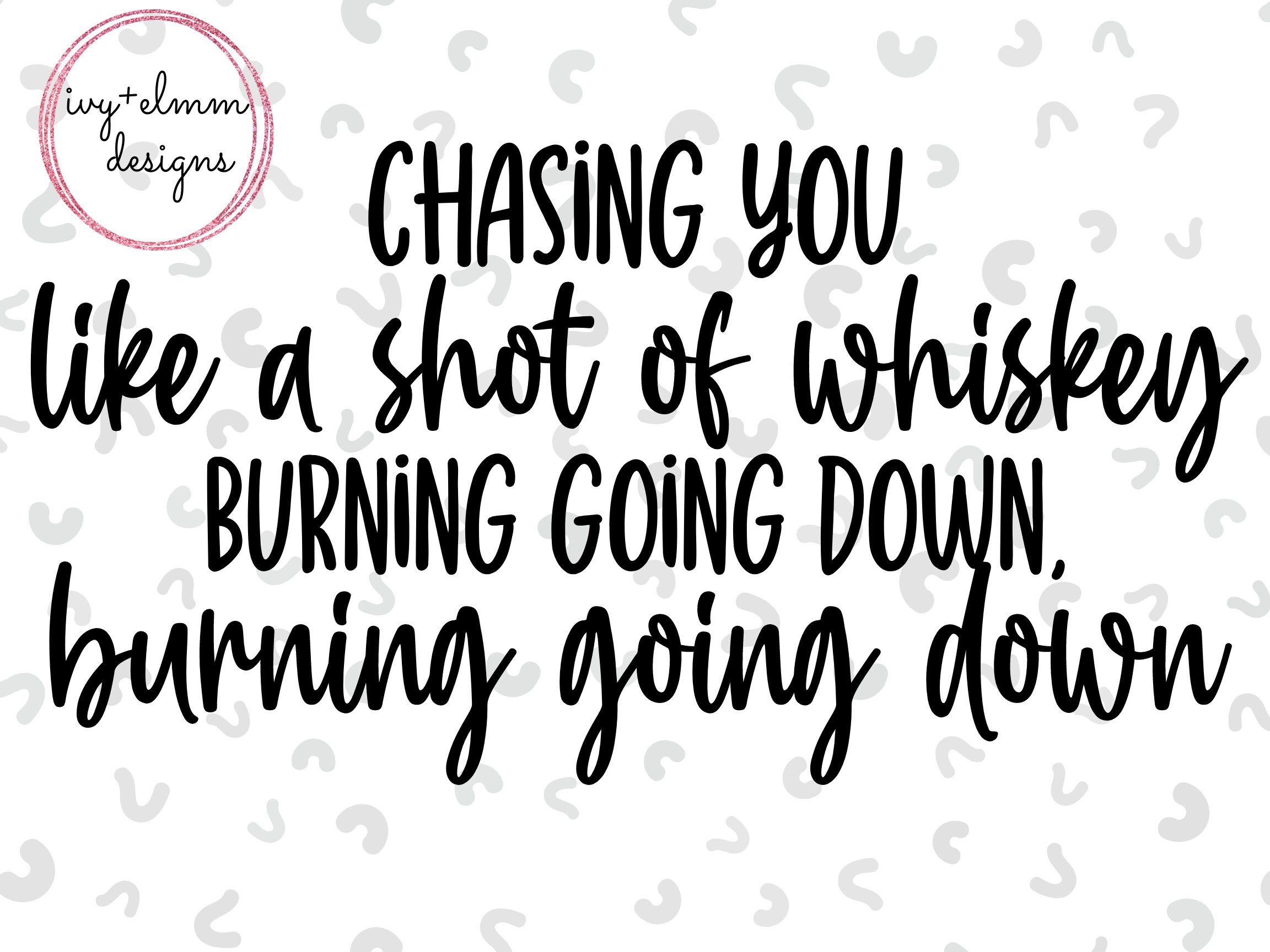 Chasing You Like a Shot of Whiskey Burning Going Down, Country Music