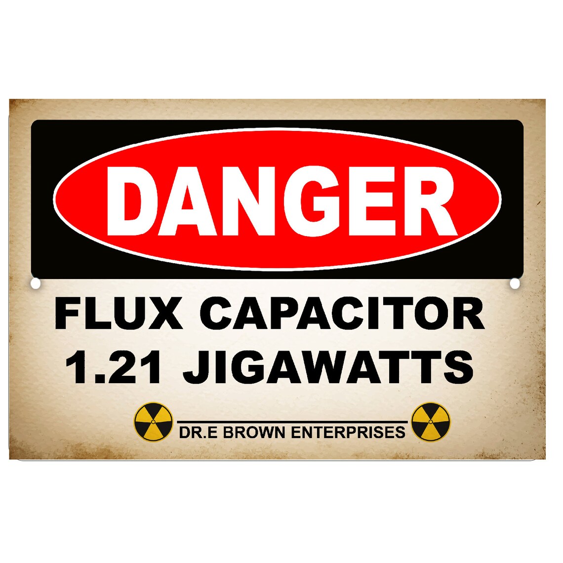 Warning Danger Flux Capacitor 1.21 Jigawatts Dr.e Brown Etsy