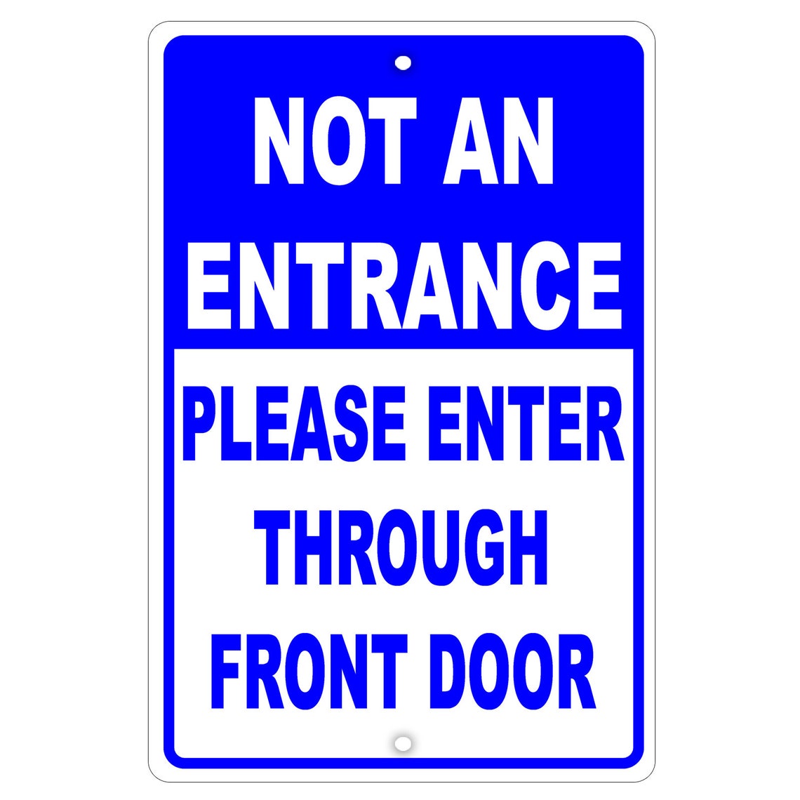 Not an Entrance Please Enter Through Front Door Safety Wall Etsy