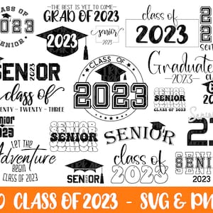 Paquete SVG de la Clase de 2023, SVG de último año 2023, SVG de último año, SVG de la clase del 23, SVG para camiseta de graduación, SVG de graduación, SVG PNG con frase de graduación, Universidad