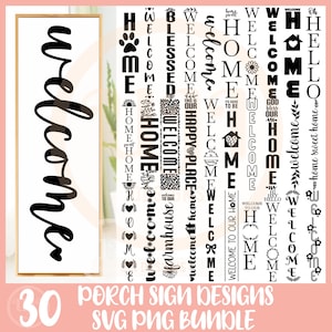 Porch Sign SVG Bundle, Vertical Welcome Sign SVG, Farmhouse Porch SVG, Hello svg, Welcome svg, Cricut Files, Commercial Use, Svg Png Bundle