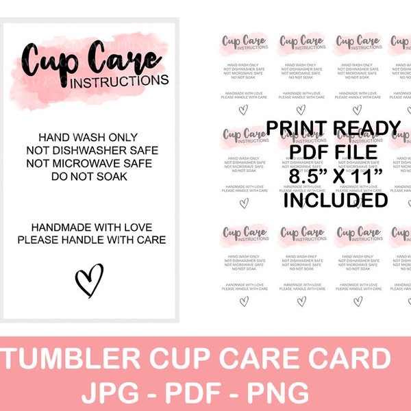 READY TO PRINT Tumbler Cup Care Instructions Card, Printable, Small Business Supplies, Washing Instructions, Digital File, Tumbler card