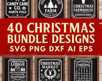 May include: A selection of framed Christmas designs, featuring text like "Candy Cane Co.", "Christmas Tree Farm", "Christmas Farmhouse", "Christmas Lodge", "Christmas Market", and a countdown calendar. The text "40 Christmas Bundle Designs" is also visible.