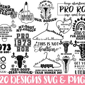 Pacchetto SVG Pro Roe, File di taglio SVG Pro Choice, Roe V Wade Svg, Diritti riproduttivi Svg, My Body My Choice Svg, Aborto SVG, Pro Roe Png,