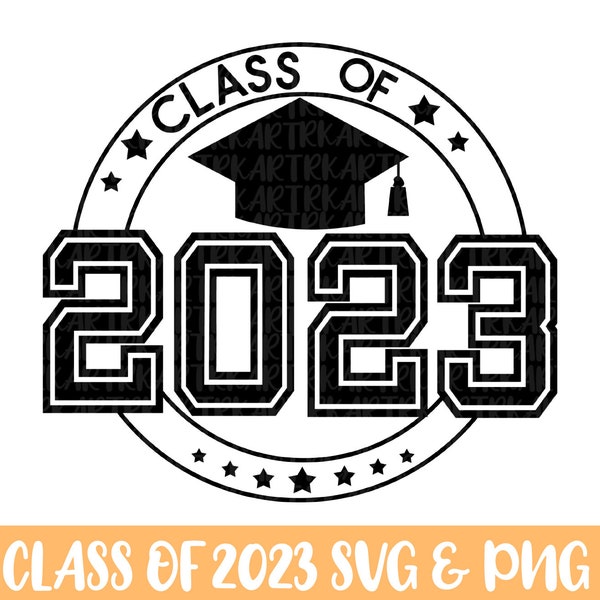 Class of 2023 svg, senior 2023 svg, senior svg, class of 23 svg, graduation shirt svg,  grad svg, Graduation saying svg png, College svg