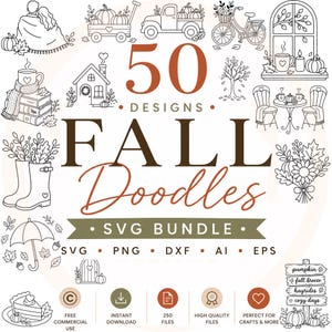 May include: A digital collection of 50 fall doodles in an SVG bundle featuring black line art illustrations of pumpkins, a truck, a bicycle, a house, rain boots, an umbrella, and autumn foliage, with text reading 50 DESIGNS FALL Doodles SVG BUNDLE.