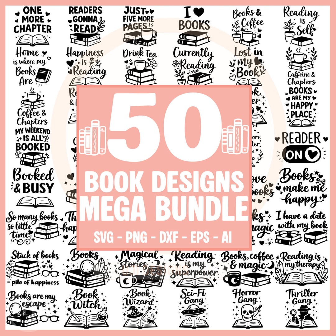 Reading SVG Bundle, Book Lover SVG, Book Quotes SVG, Book Designs for ...