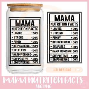 Svg valeur nutritive maman, 16 oz canette de verre, emballage de boîte de conserve en verre Libbey, emballage de boîte de conserve en verre maman Svg, emballage de canette de café, svg de la fête des mères, emballage complet