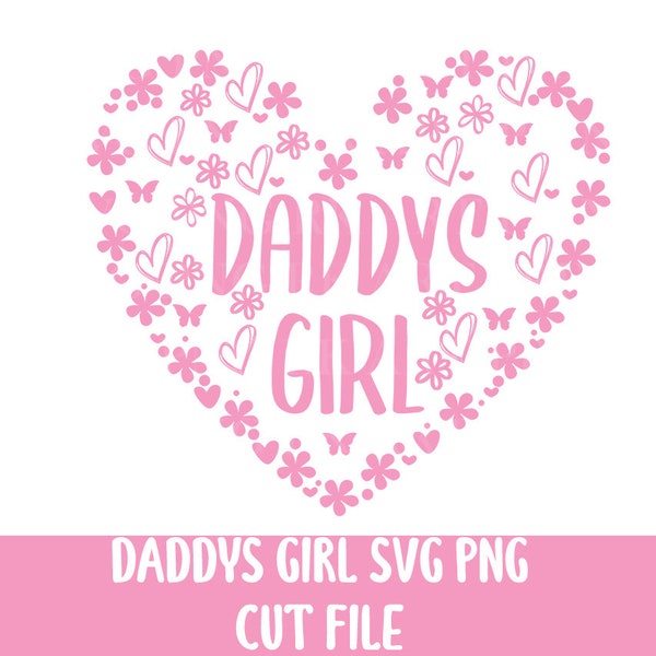 Daddy's girl svg cut file, Daddy's little girl svg, Baby Girl SVG, Baby Girl Quote svg, Newborn svg, Baby svg, Daddy's girl file for cricut