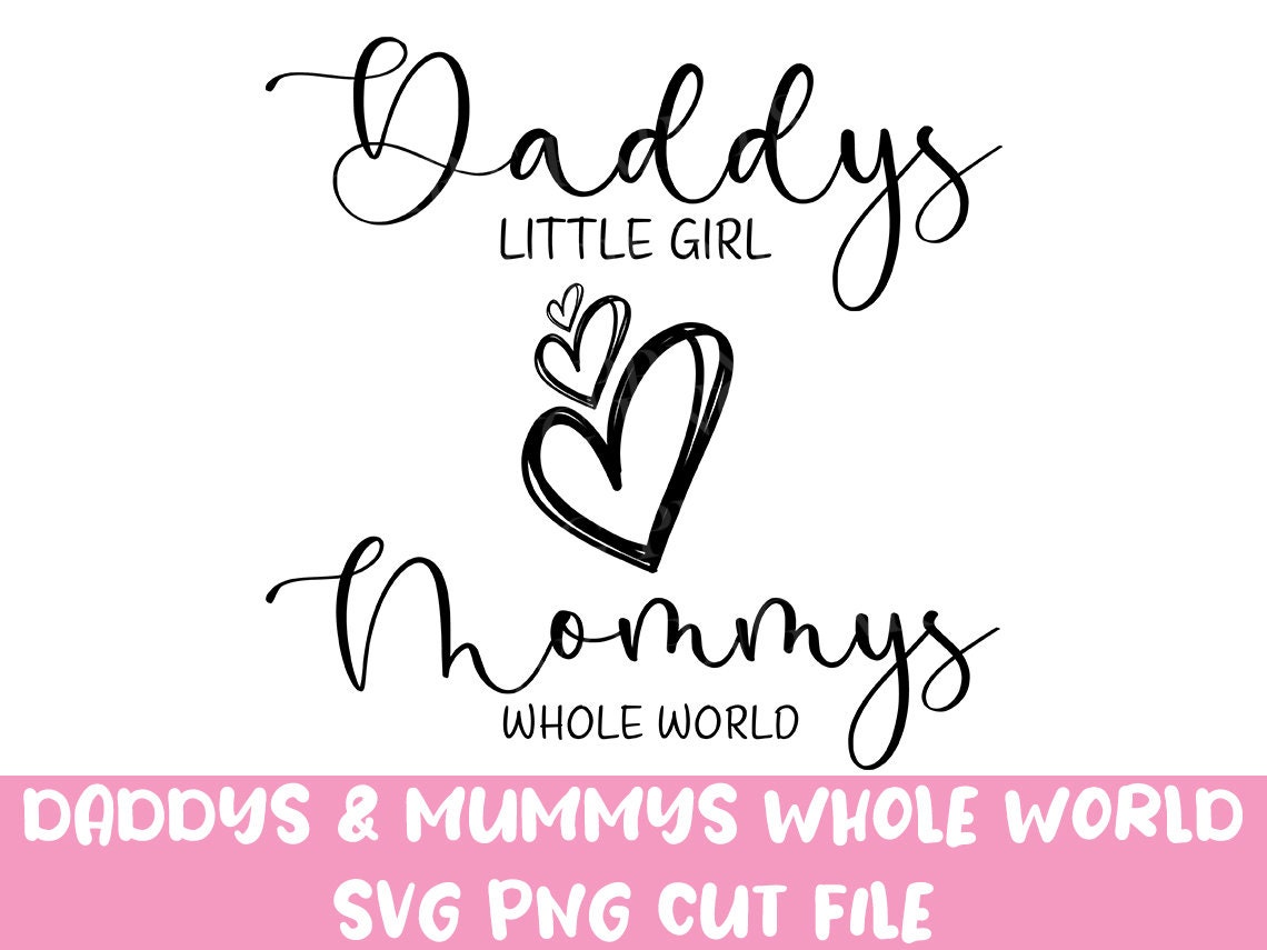 Daddy's Girl Mommys World SVG Daddy's little girl Etsy