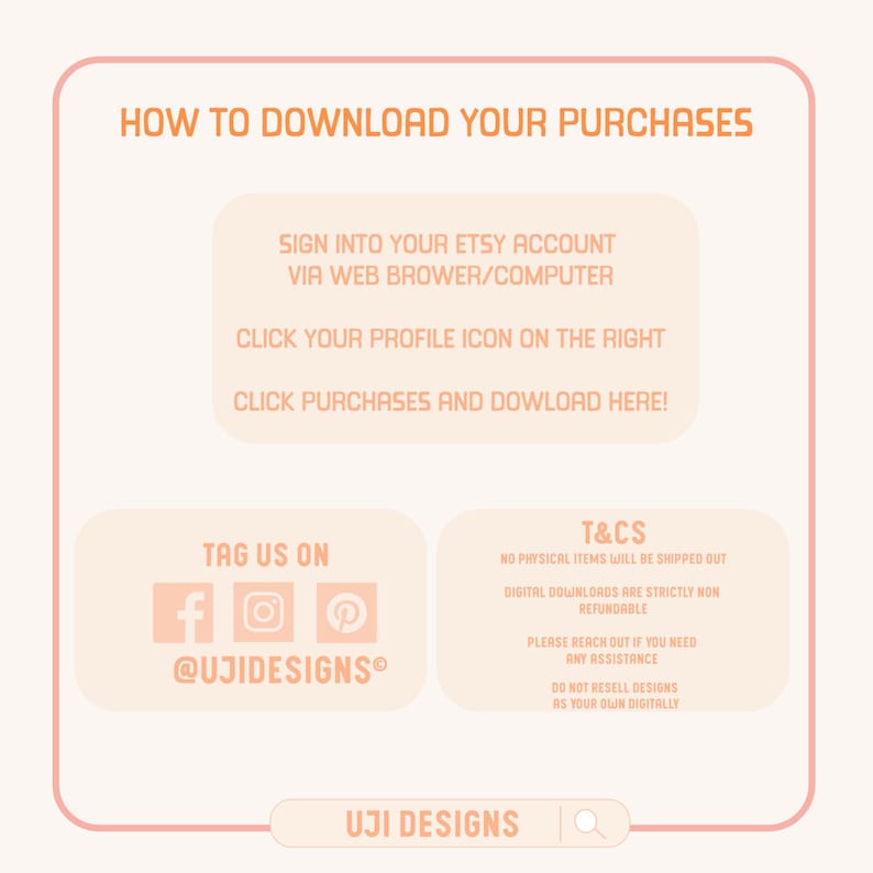 Puede incluir: Un gr&aacute;fico informativo de color rosa claro con texto naranja titulado HOW TO DOWNLOAD YOUR PURCHASES. Proporciona instrucciones para iniciar sesi&oacute;n en una cuenta de Etsy, hacer clic en el icono de perfil y seleccionar compras. Incluye etiquetas.