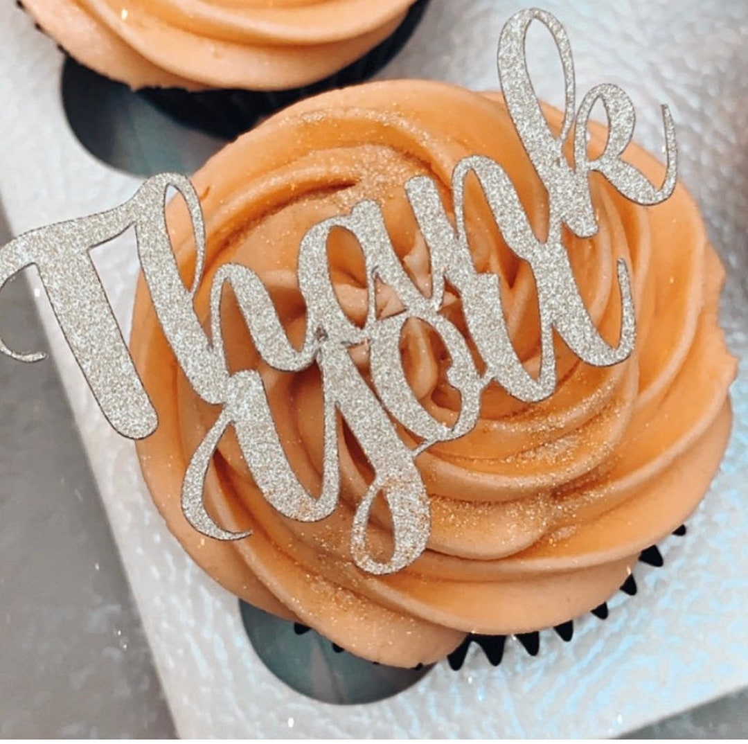 Thank You Cupcake Toppers Cake Topper Glitter Cupcake Etsy