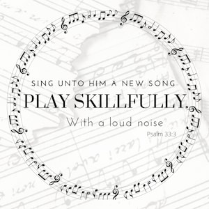 Psalm 33:3 KJV Verse Instant Download SVG Printable Wall Art