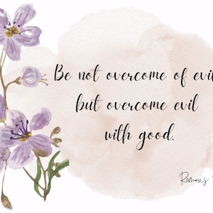 Be Not Overcome Romans 12:21 KJV Verse Instant Download PNG Printable Wall Art