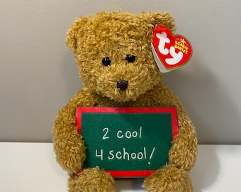 Ty Beanie Baby “School Rocks” the Bear holding a sign that says “2 Cool 4 School” - Greetings Collection (5 inch)