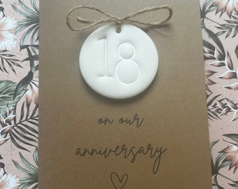 18 - Years Together - Porcelain Anniversary - A6 Blank Card - Handmade Clay Removable Keepsake - Personalised - For Him - For Her - Gift