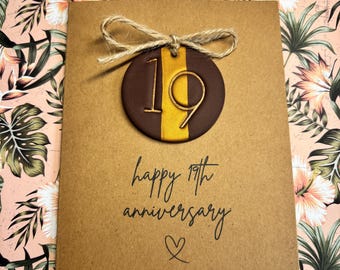 Polymer Clay - 19 - Years Together - Bronze Anniversary - A6 Blank Card - Handmade Removable Keepsake - Personalised- For Him- For Her- Gift