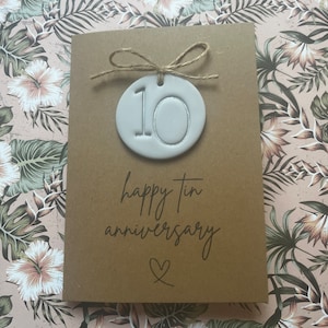 10 - Years Together - Tin - Happy Anniversary - A6 Blank Card - Handmade Clay Removable Keepsake - Personalised - For Him - For Her - Gift