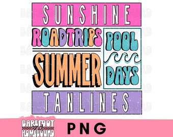 May include: A colorful graphic design with the words "Sunshine", "Roadtrips", "Summer", "Pool Days", and "Tanlines". The design features a retro font and a pink, blue, orange, and purple color scheme. The words are arranged in rectangular blocks.