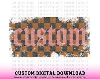 Distressed Checkered Custom PNG: Gothic Customized Name Shirt Design (Digital Download)
