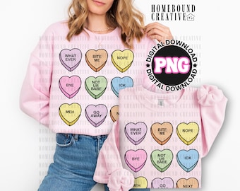 Funny Anti Valentine PNG: Funny Conversation Hearts Shirt Design (Digital Download)