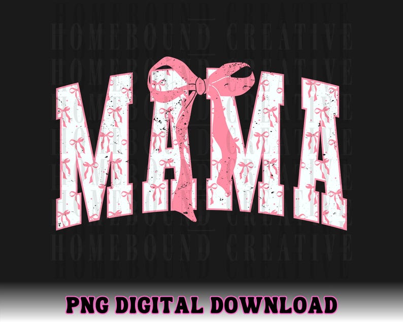 Coquette Varsity Mama PNG: Pink Bows Design (Digital File) image 2