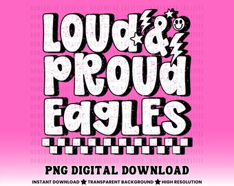Eagles PNG: Checkered Loud Proud Eagle Mascot Design (Digital Download)