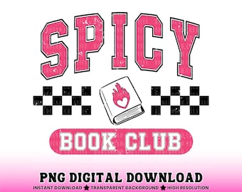 Spicy Book Club PNG: Romance Reader Shirt Design (Digital Download)