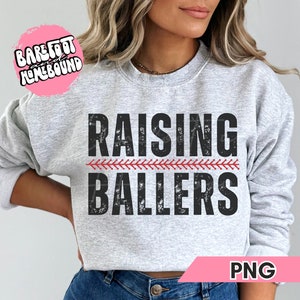 Baseball Mom PNG, Raising Ballers PNG, Funny Baseball PNG, Baseball Season png, Baseball Mama png, Grunge Baseball Game Day Design